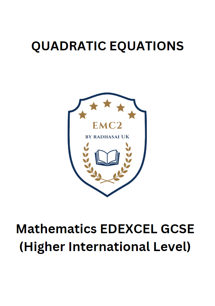 QUADRATIC EQUATIONS (Mathematics EDEXCEL GCSE)