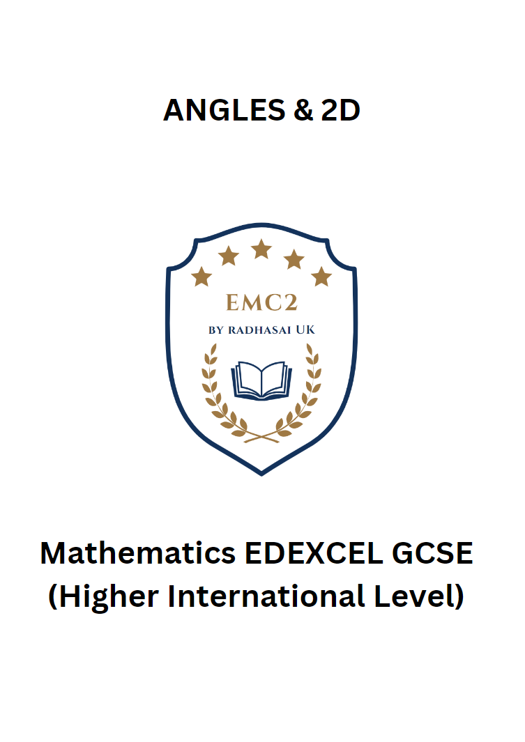 ANGLES & 2D (Mathematics EDEXCEL GCSE)