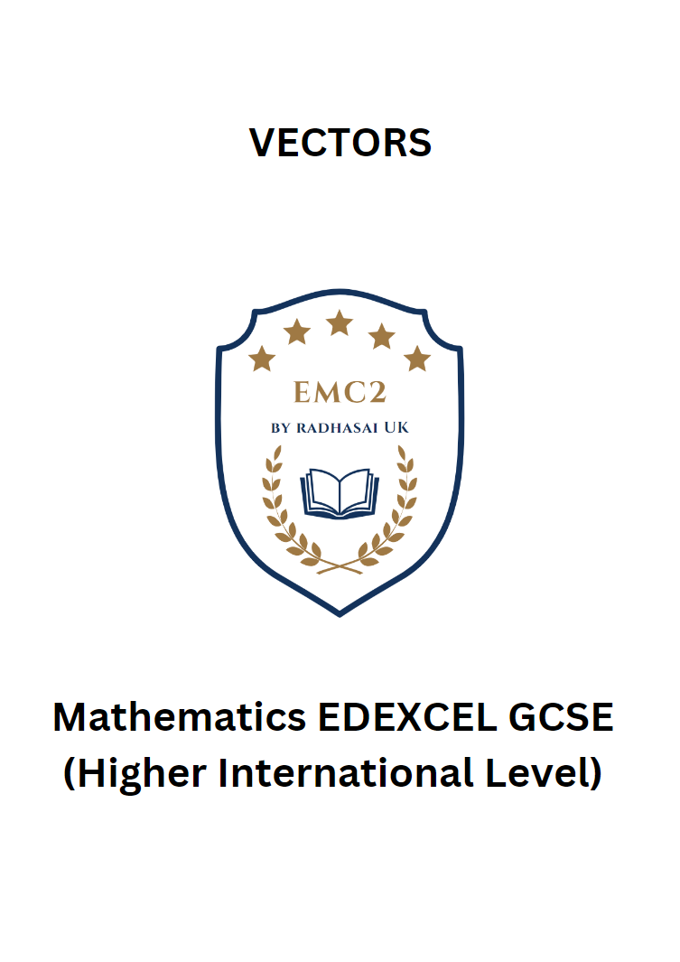 VECTORS (Mathematics EDEXCEL GCSE)