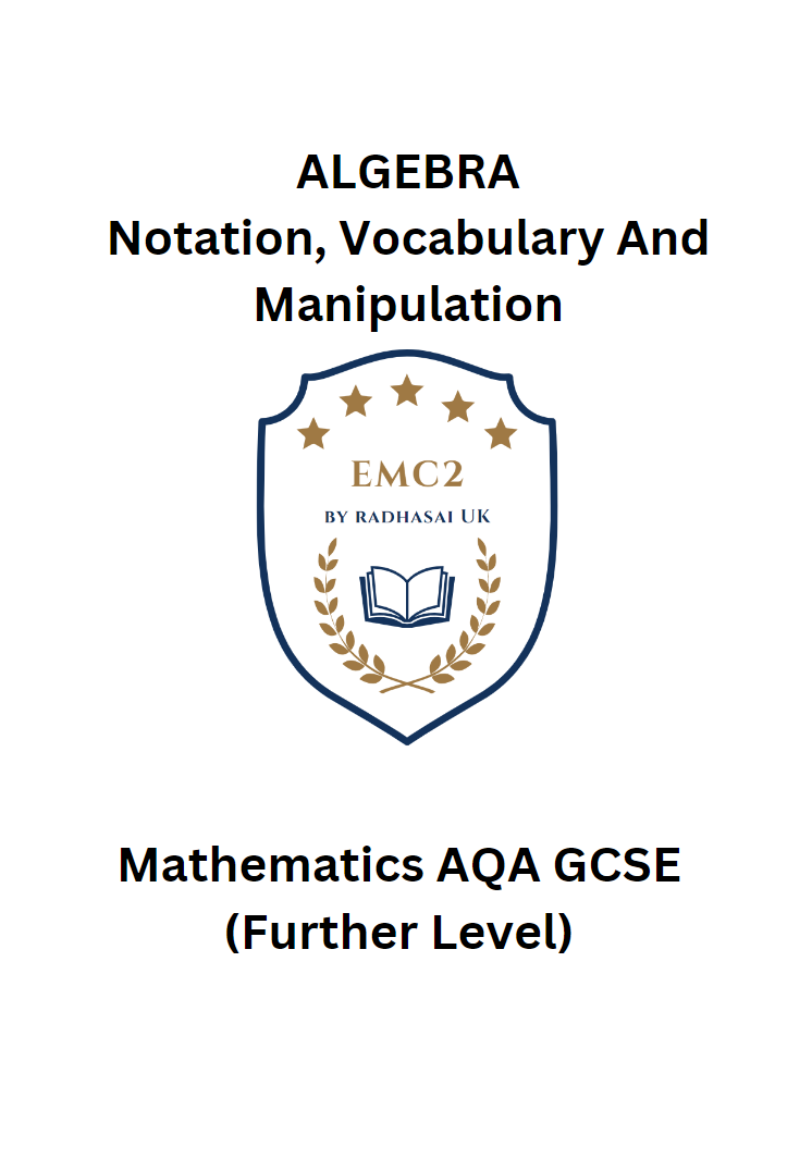 ALGEBRA - Notation, Vocabulary And Manipulation (Mathematics AQA GCSE)