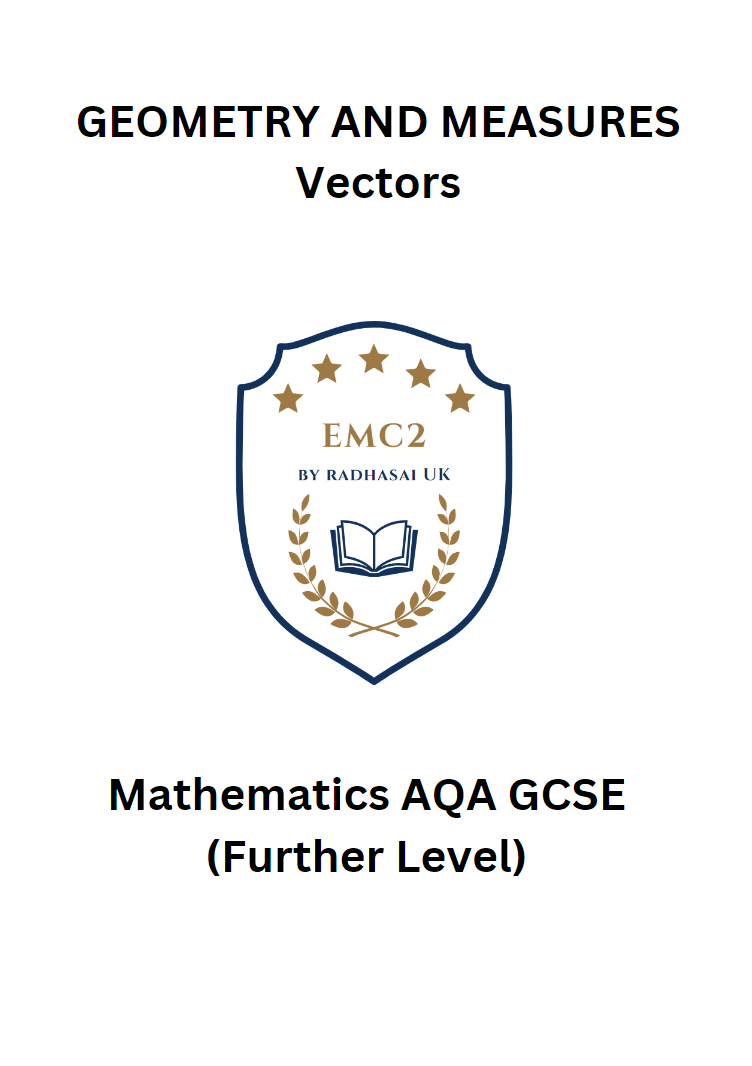 GEOMETRY AND MEASURES - Vectors (Mathematics AQA GCSE)