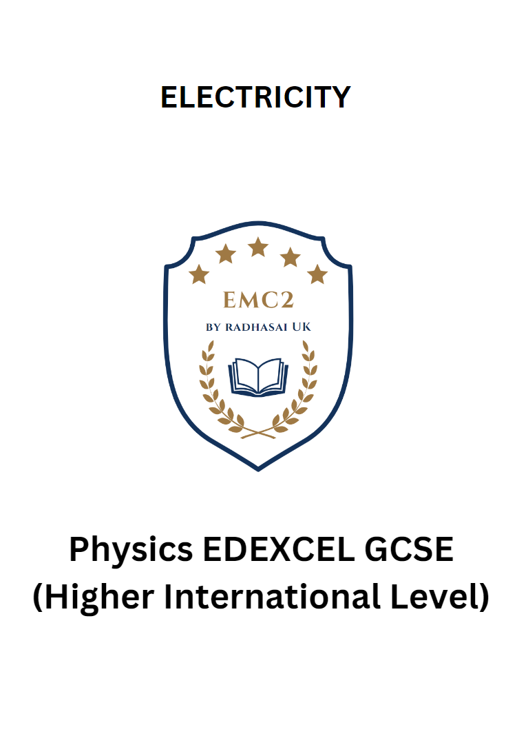 ELECTRICITY (Physics EDEXCEL GCSE)