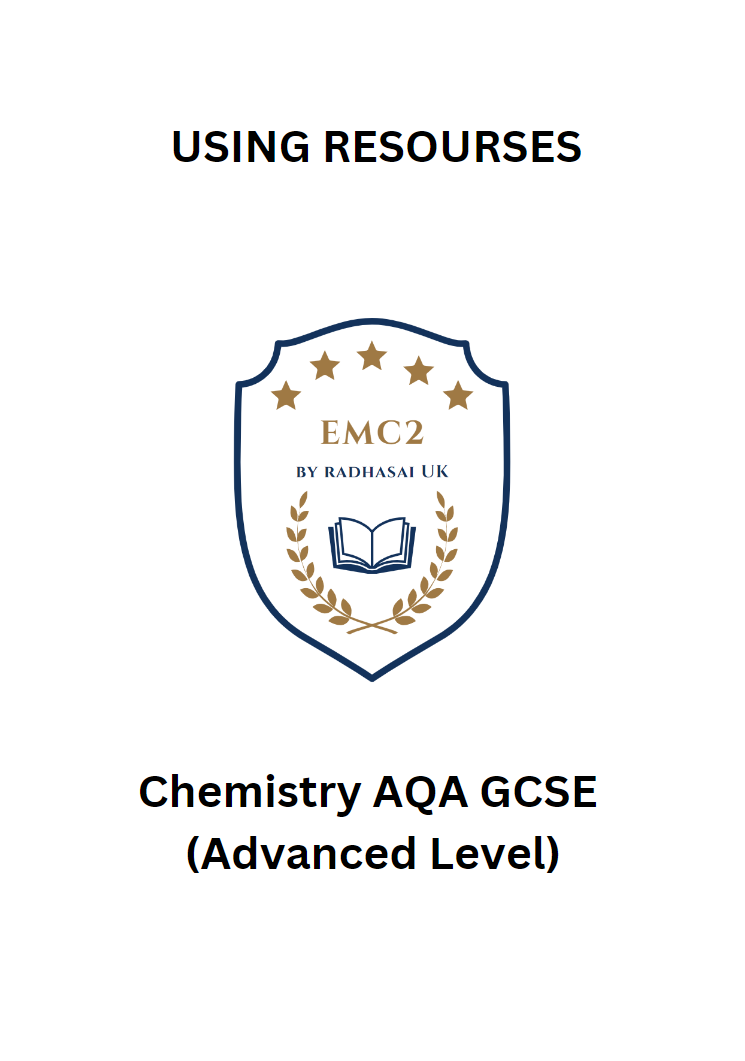 USING RESOURSES (Chemistry AQA GCSE)