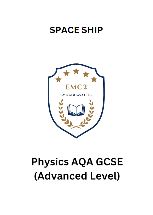 SPACE SHIP (Physics AQA GCSE)