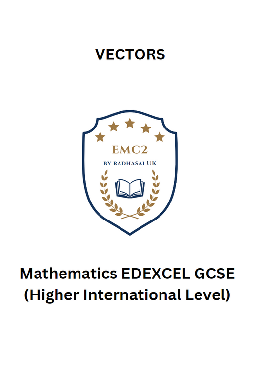 VECTORS (Mathematics EDEXCEL GCSE)