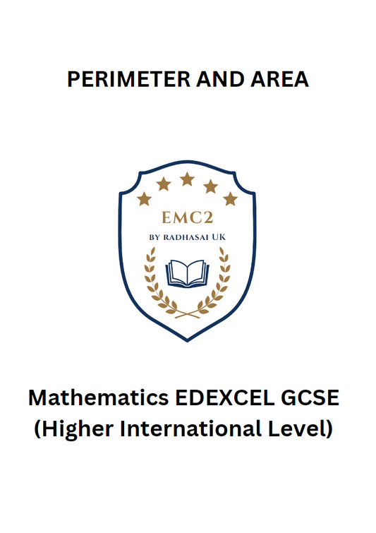 PERIMETER AND AREA (Mathematics EDEXCEL GCSE)