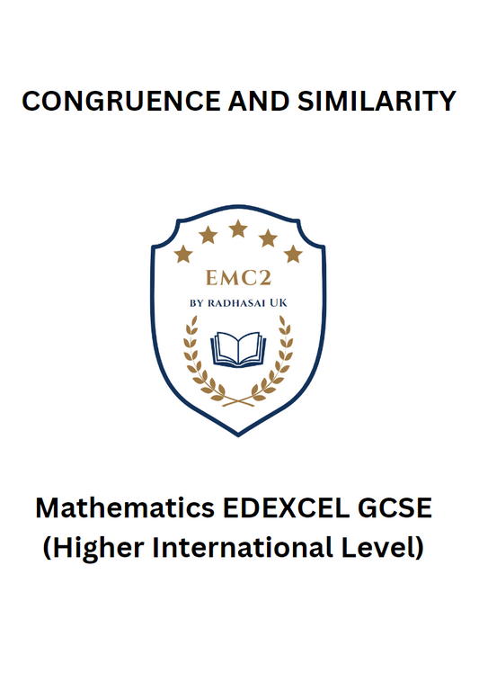 CONGRUENCE AND SIMILARITY (Mathematics EDEXCEL GCSE)