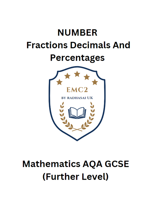 NUMBER - Fractions Decimals and Percentages (Mathematics AQA GCSE)