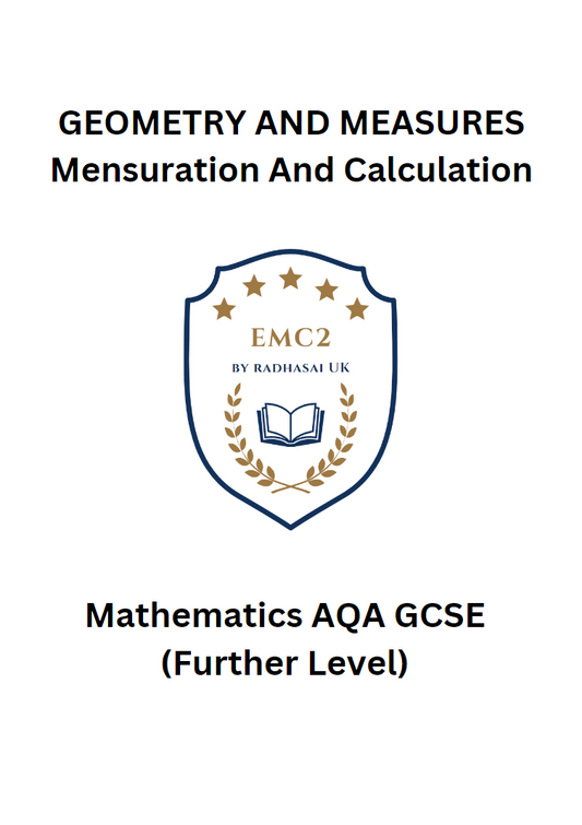 GEOMETRY AND MEASURES - Mensuration And Calculation (Mathematics AQA GCSE)