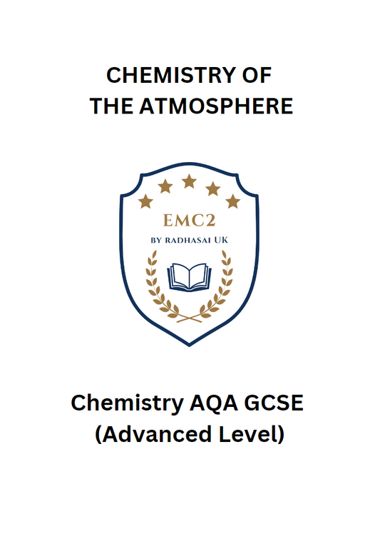 CHEMISTRY OF THE ATMOSPHERE (Chemistry AQA GCSE)